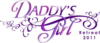 Daddy's Girl 2011 Retreat Tickets, Fri, Mar 4, 2011 at 3:00 PM | Eventbrite