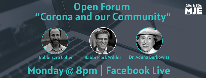 Facebook Live Open Forum with Rabbi Mark Wildes | 20s & 30s Mondays@8PM