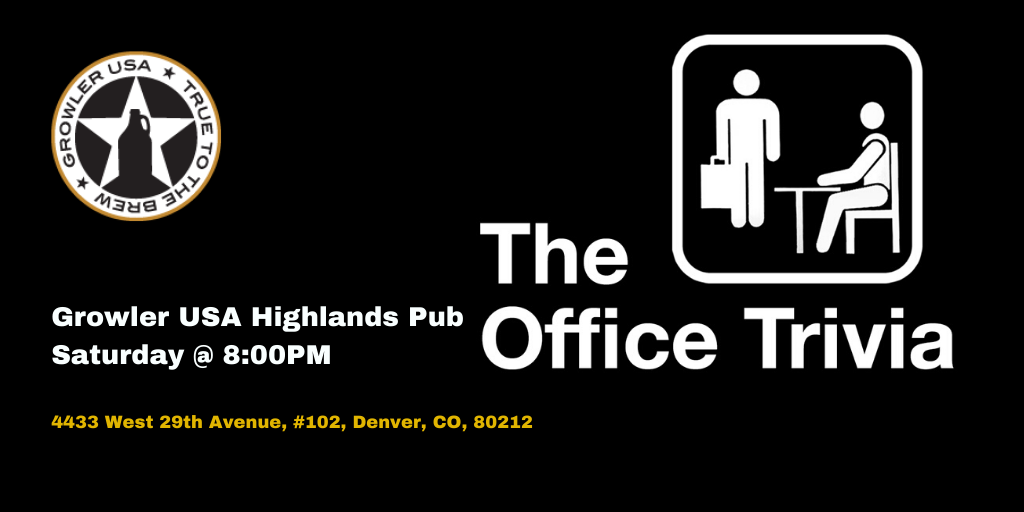The Office Trivia at Growler USA Highlands Pub