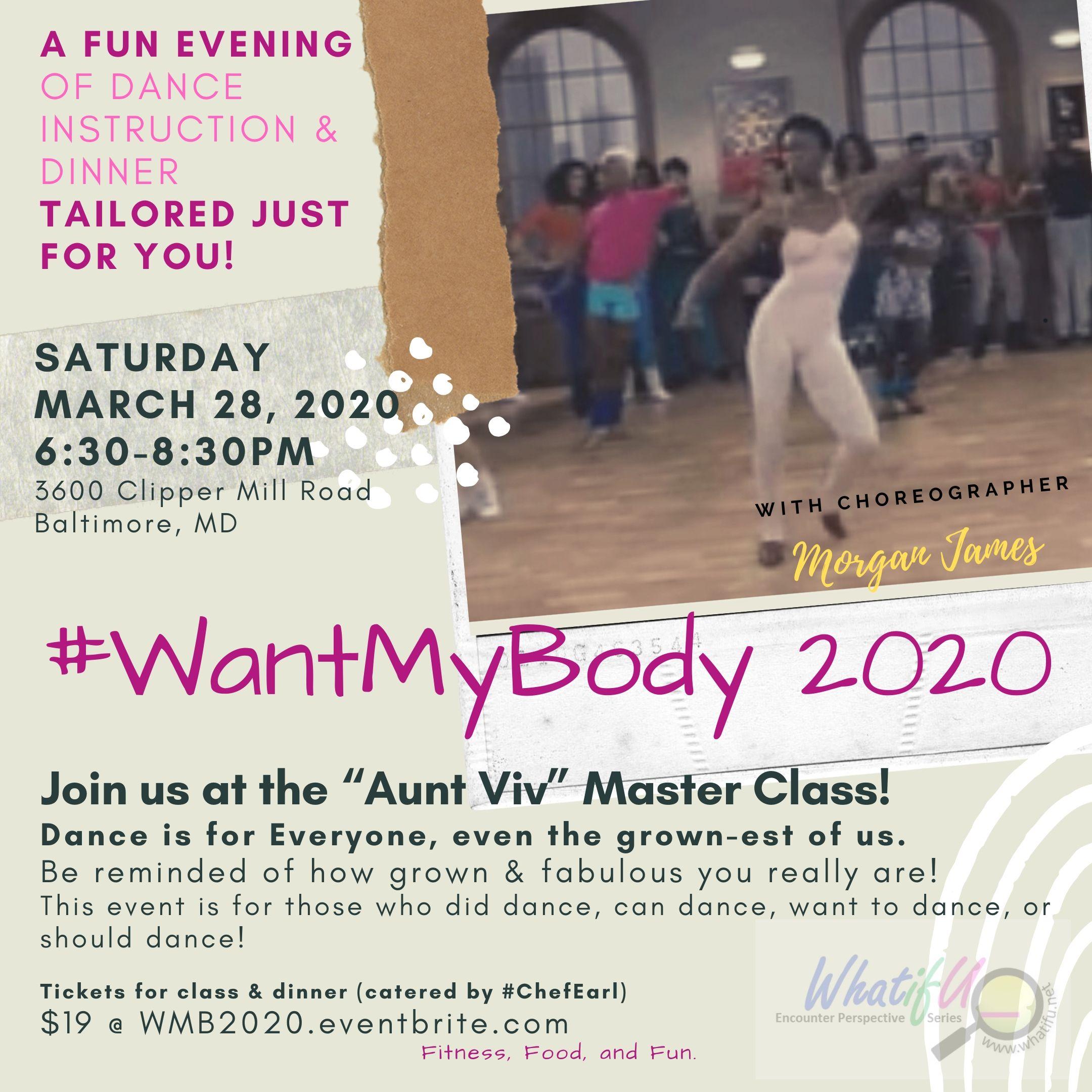 #WantMyBody2020 - “Aunt Viv” Master Class