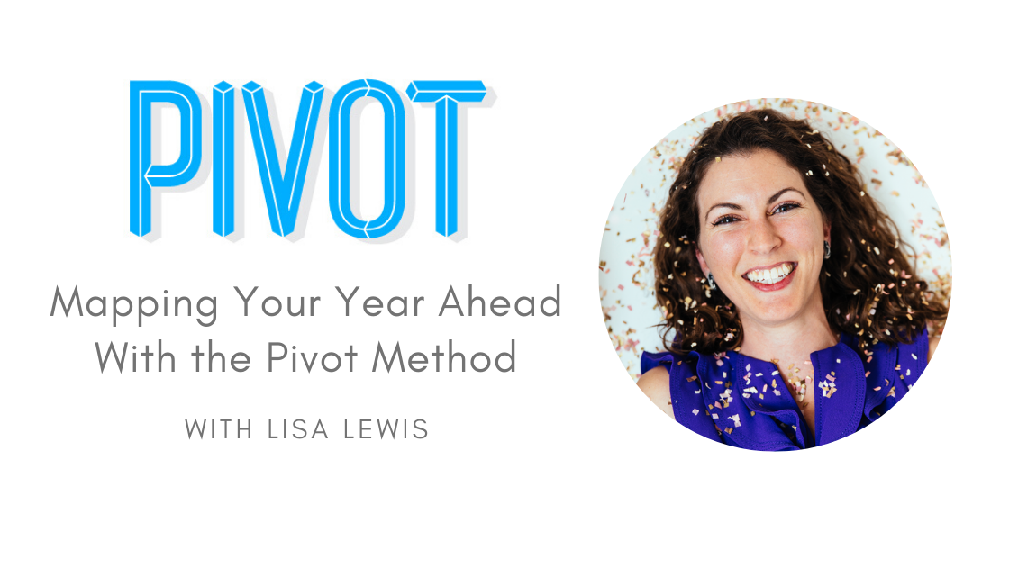 Pivot Lunch & Learn with Lisa Lewis (Live Online Webinar)