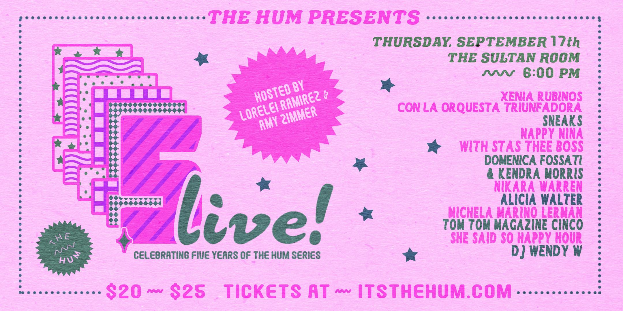 The Hum Presents: FIVE (LIVE!)