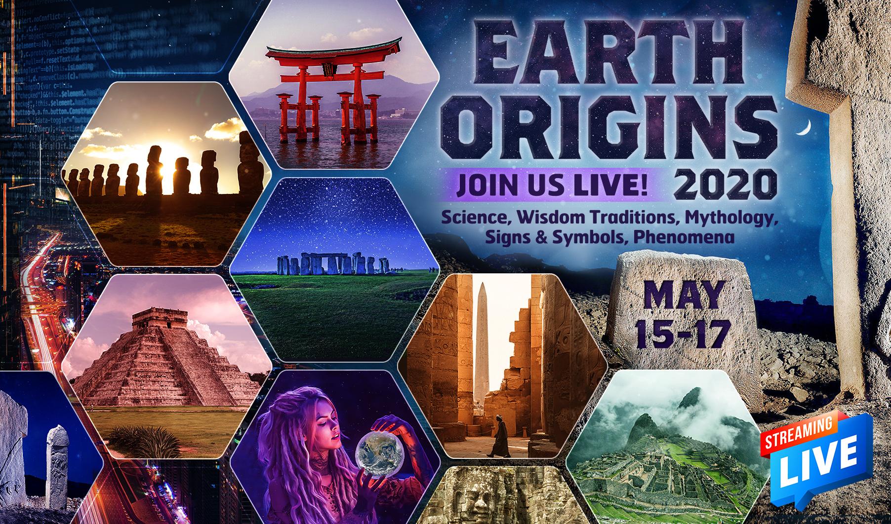 Earth Origins 2020 Live stream May 15-17, 2020 Lower Front Rows E-K Postponed to Nov 20-22, 2020 