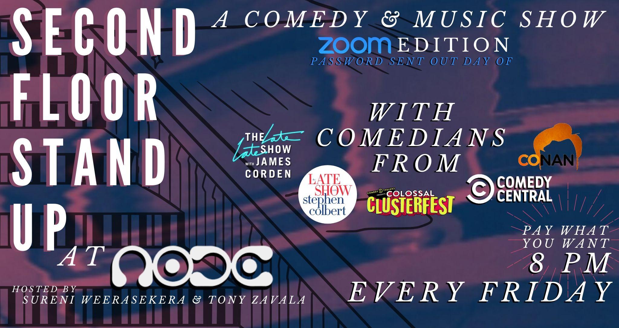 Second Floor Stand Up: A Comedy & Music Show @ NODE